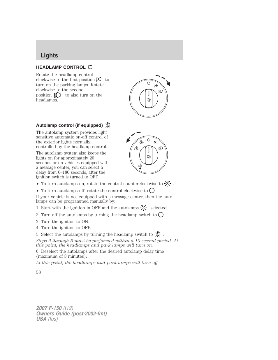Lights, Headlamp control, Autolamp control (if equipped) | Headlamps | FORD 2007 F-150 v.1 User Manual | Page 58 / 344