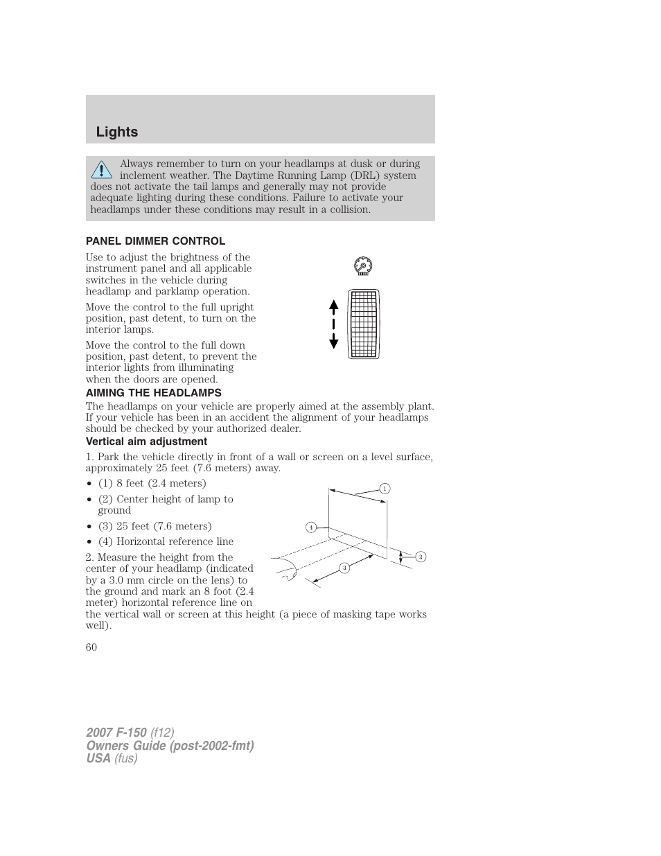 Panel dimmer control, Aiming the headlamps, Vertical aim adjustment | Lights | FORD 2007 F-150 v.1 User Manual | Page 60 / 344