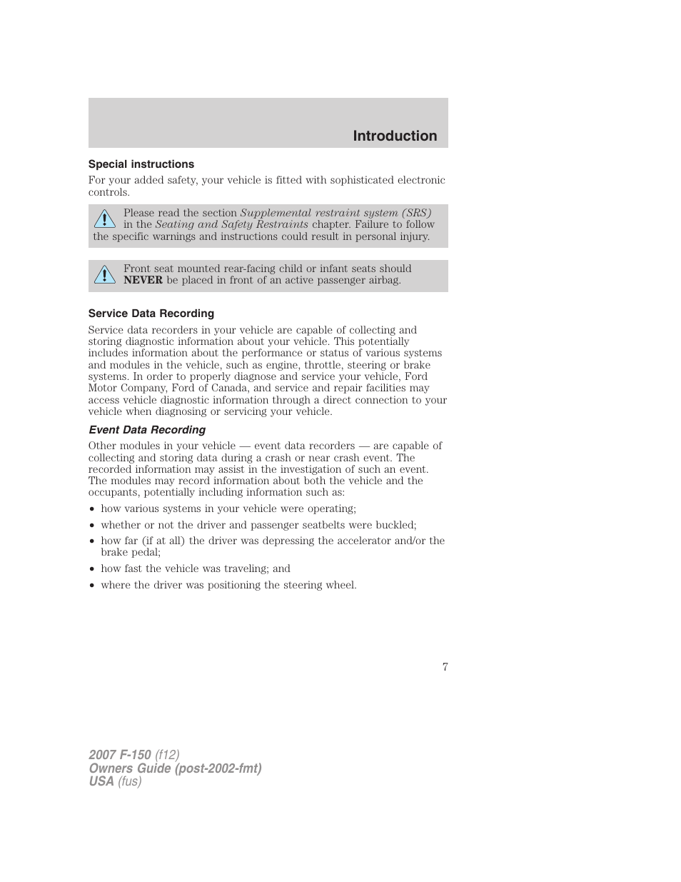 Special instructions, Service data recording, Event data recording | Introduction | FORD 2007 F-150 v.1 User Manual | Page 7 / 344