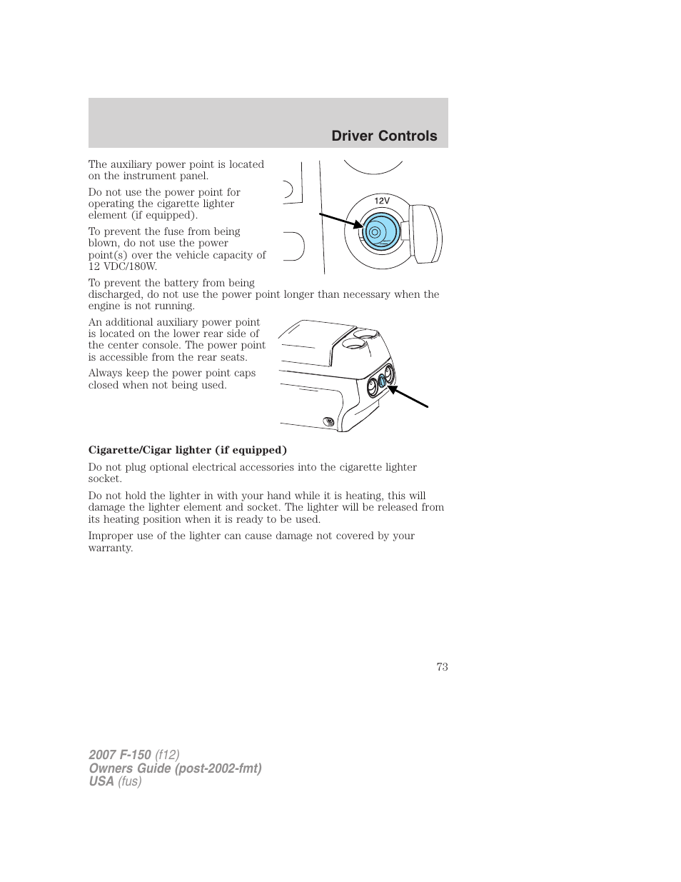 Driver controls | FORD 2007 F-150 v.1 User Manual | Page 73 / 344