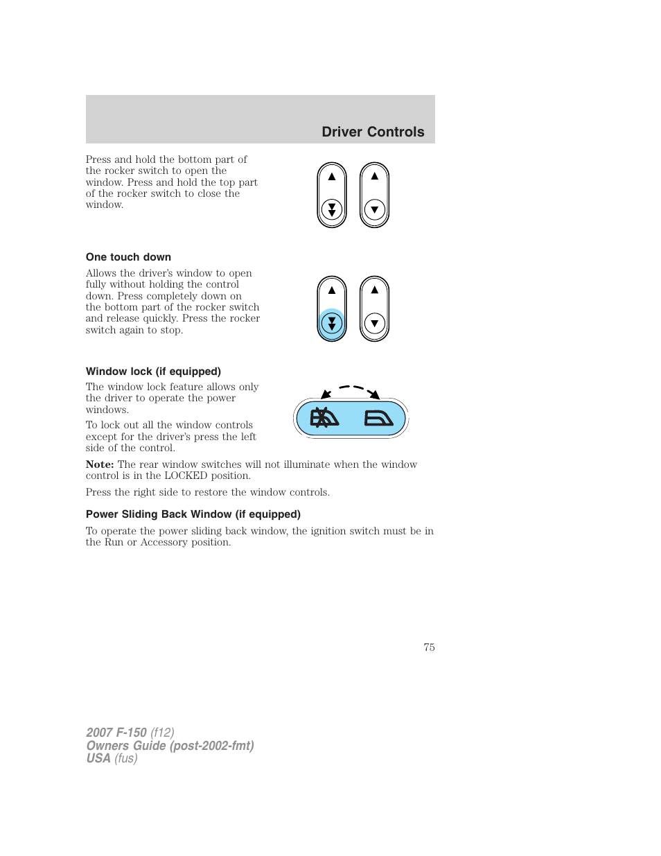 One touch down, Window lock (if equipped), Power sliding back window (if equipped) | Driver controls | FORD 2007 F-150 v.1 User Manual | Page 75 / 344