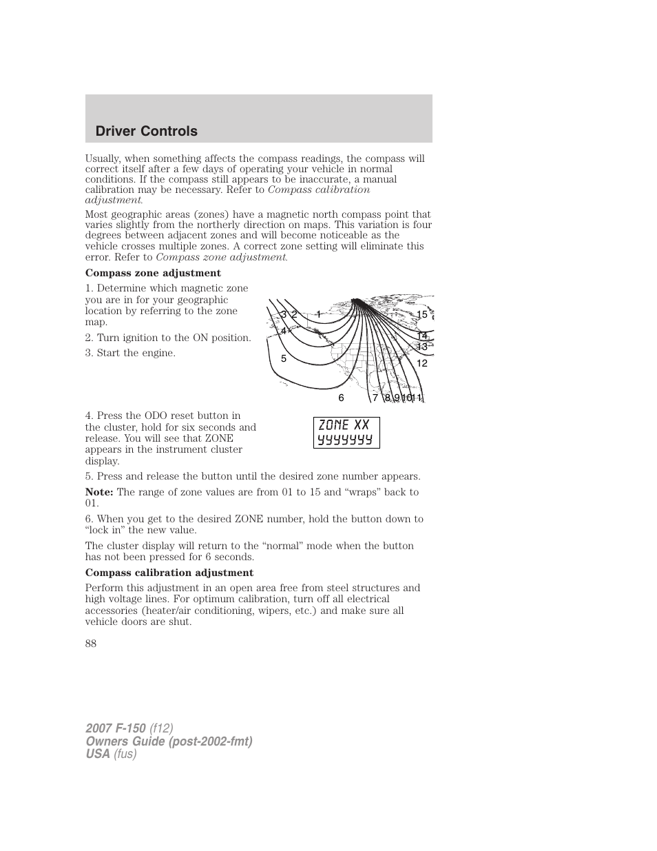 Driver controls | FORD 2007 F-150 v.1 User Manual | Page 88 / 344