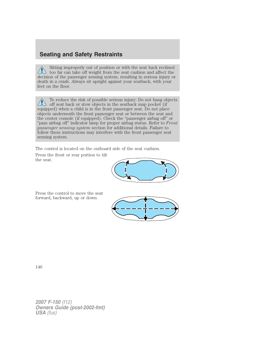 Seating and safety restraints | FORD 2007 F-150 v.2 User Manual | Page 146 / 368