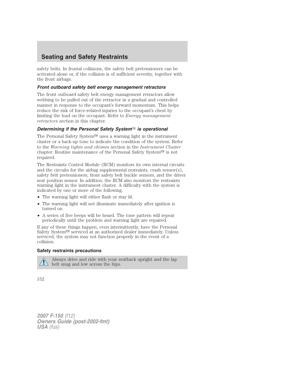 Safety restraints precautions, Seating and safety restraints | FORD 2007 F-150 v.2 User Manual | Page 152 / 368