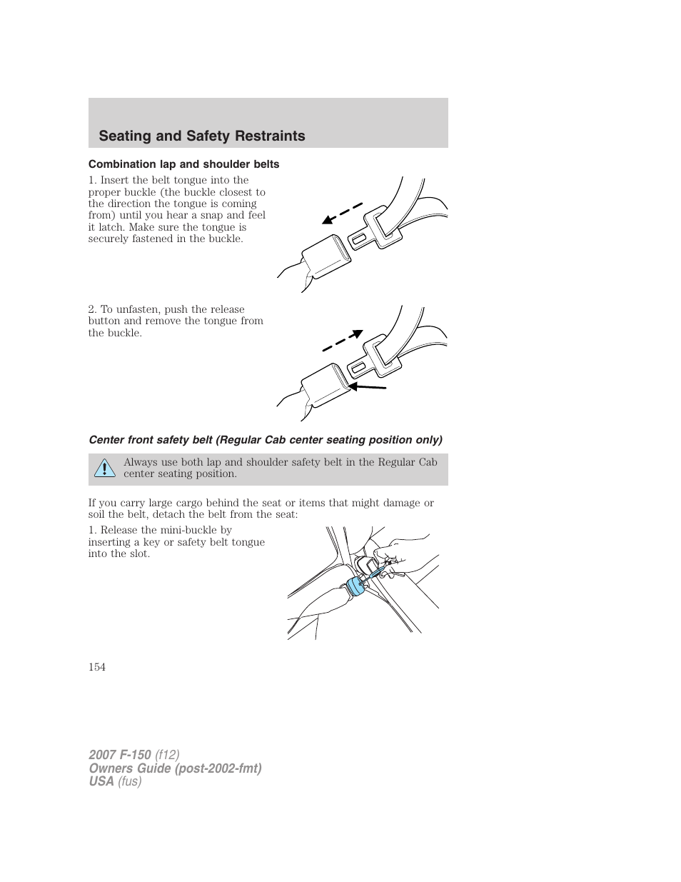 Combination lap and shoulder belts, Seating and safety restraints | FORD 2007 F-150 v.2 User Manual | Page 154 / 368