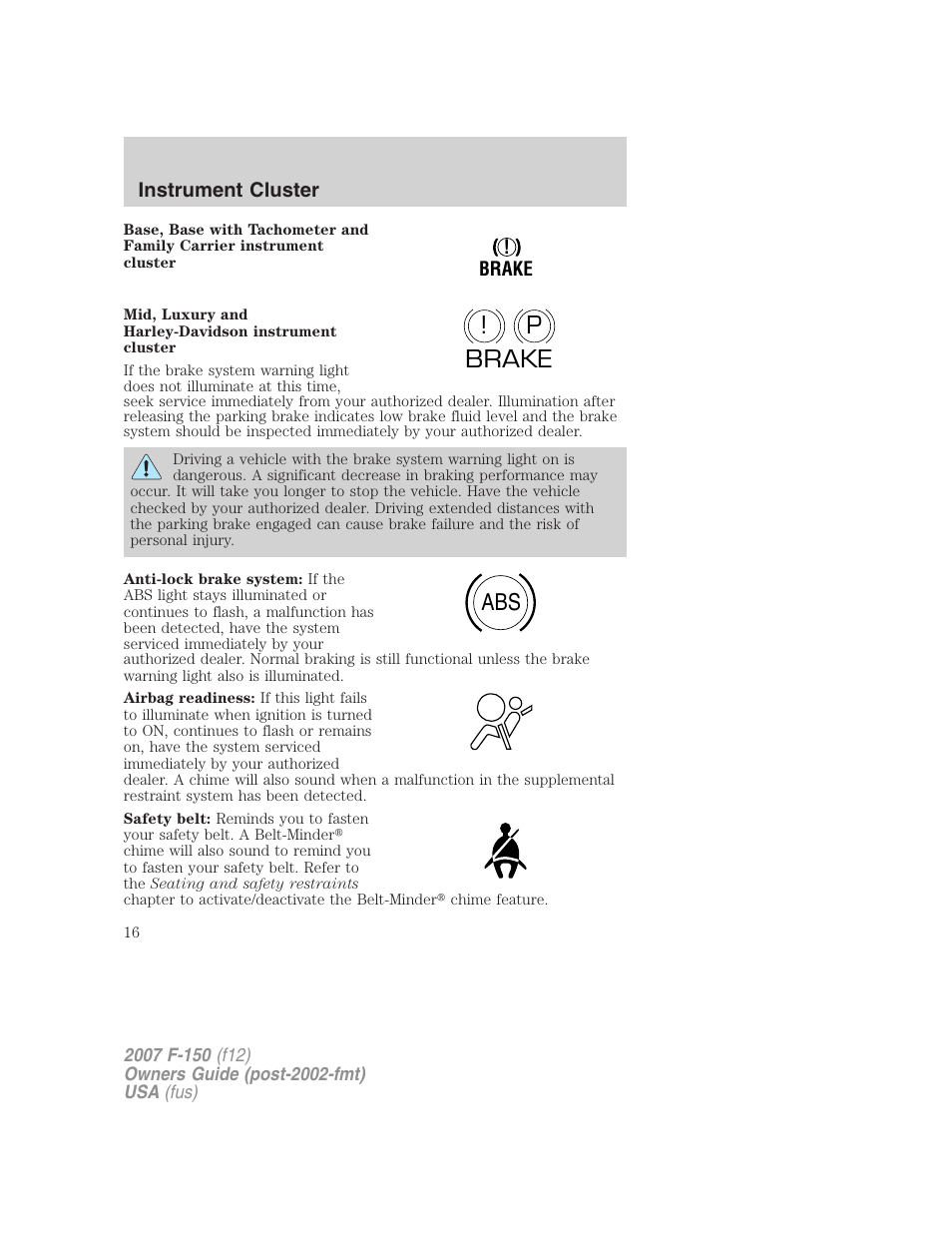 P! brake abs | FORD 2007 F-150 v.2 User Manual | Page 16 / 368