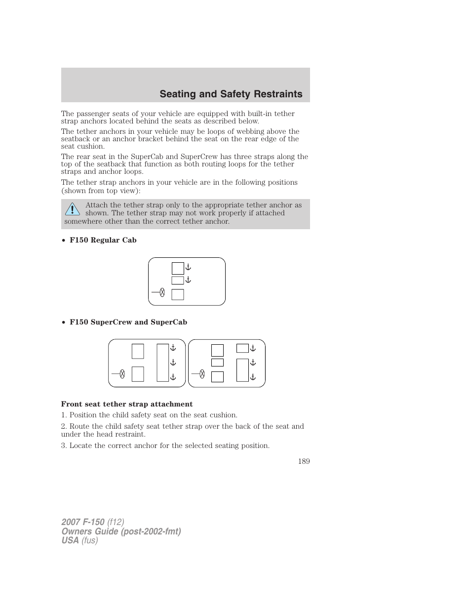 Seating and safety restraints | FORD 2007 F-150 v.2 User Manual | Page 189 / 368