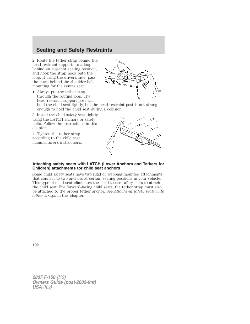 Seating and safety restraints | FORD 2007 F-150 v.2 User Manual | Page 192 / 368