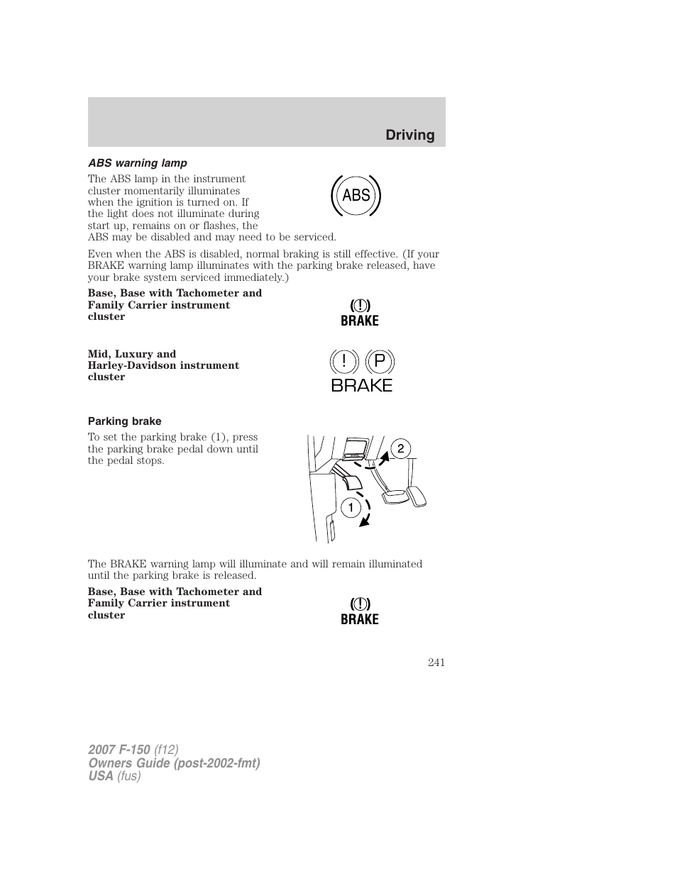 Abs warning lamp, Parking brake, P! brake | FORD 2007 F-150 v.2 User Manual | Page 241 / 368