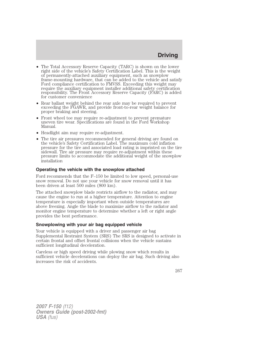 Operating the vehicle with the snowplow attached, Snowplowing with your air bag equipped vehicle, Driving | FORD 2007 F-150 v.2 User Manual | Page 267 / 368