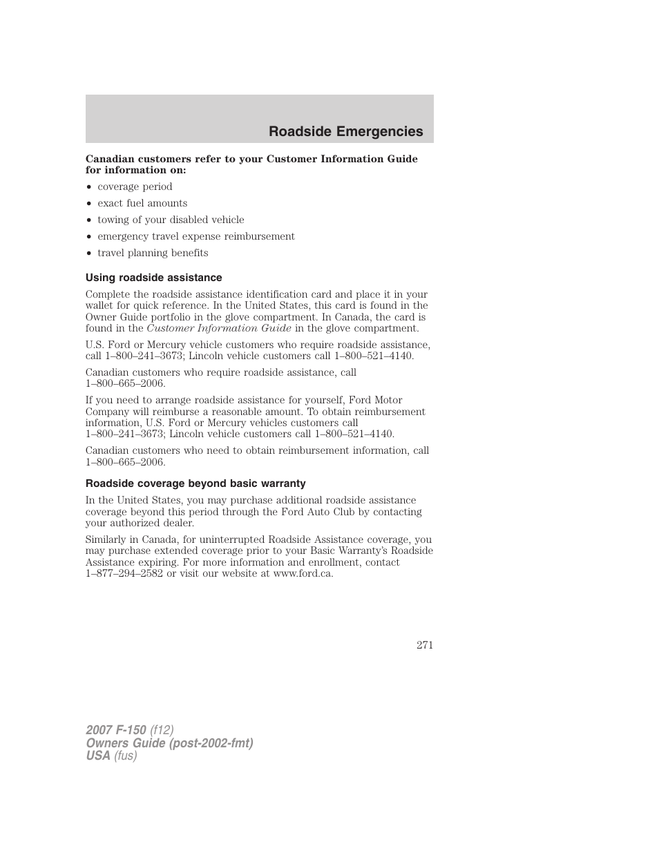 Using roadside assistance, Roadside coverage beyond basic warranty, Roadside emergencies | FORD 2007 F-150 v.2 User Manual | Page 271 / 368