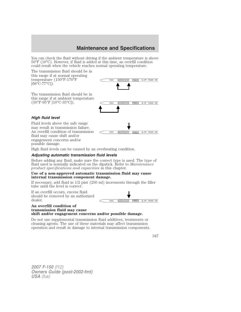 High fluid level, Adjusting automatic transmission fluid levels, Maintenance and specifications | FORD 2007 F-150 v.2 User Manual | Page 347 / 368