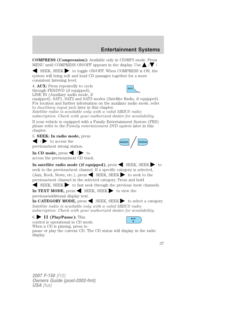 Entertainment systems | FORD 2007 F-150 v.2 User Manual | Page 37 / 368