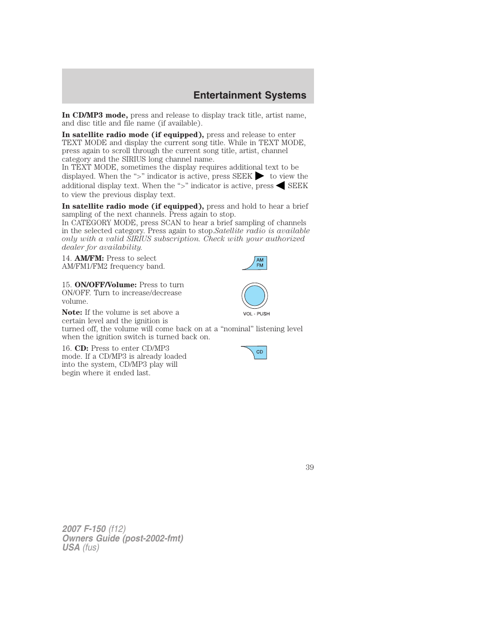 Entertainment systems | FORD 2007 F-150 v.2 User Manual | Page 39 / 368