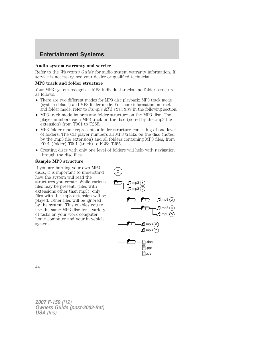 Entertainment systems | FORD 2007 F-150 v.2 User Manual | Page 44 / 368