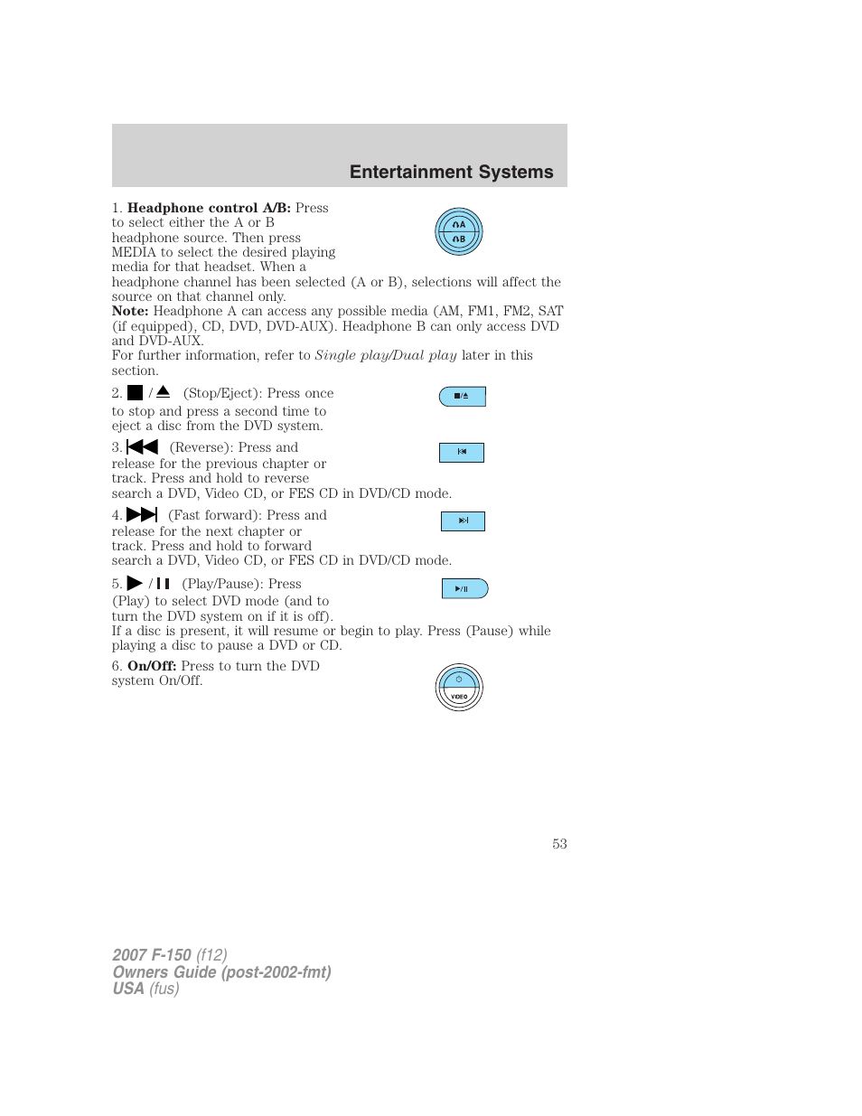 Entertainment systems | FORD 2007 F-150 v.2 User Manual | Page 53 / 368