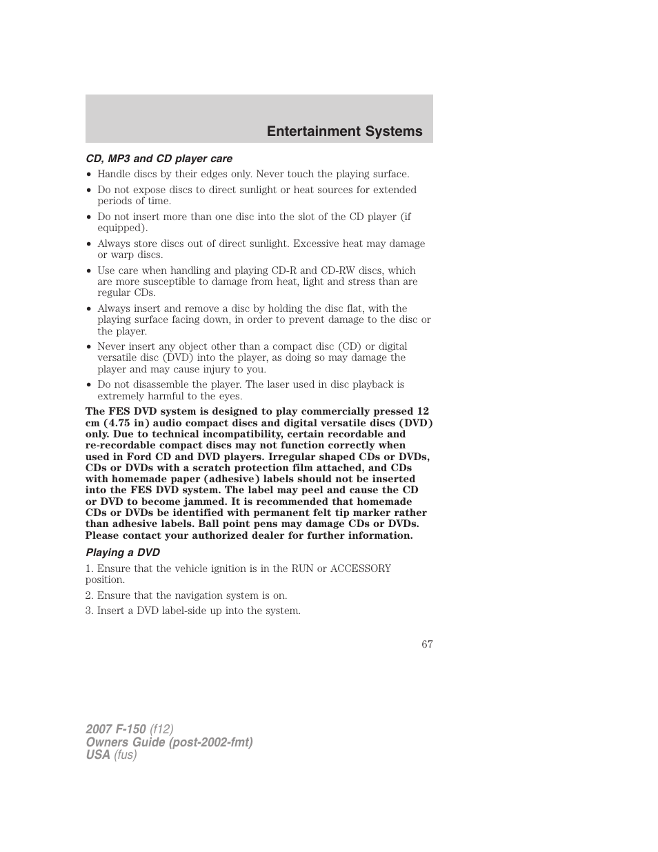 Cd, mp3 and cd player care, Playing a dvd, Entertainment systems | FORD 2007 F-150 v.2 User Manual | Page 67 / 368