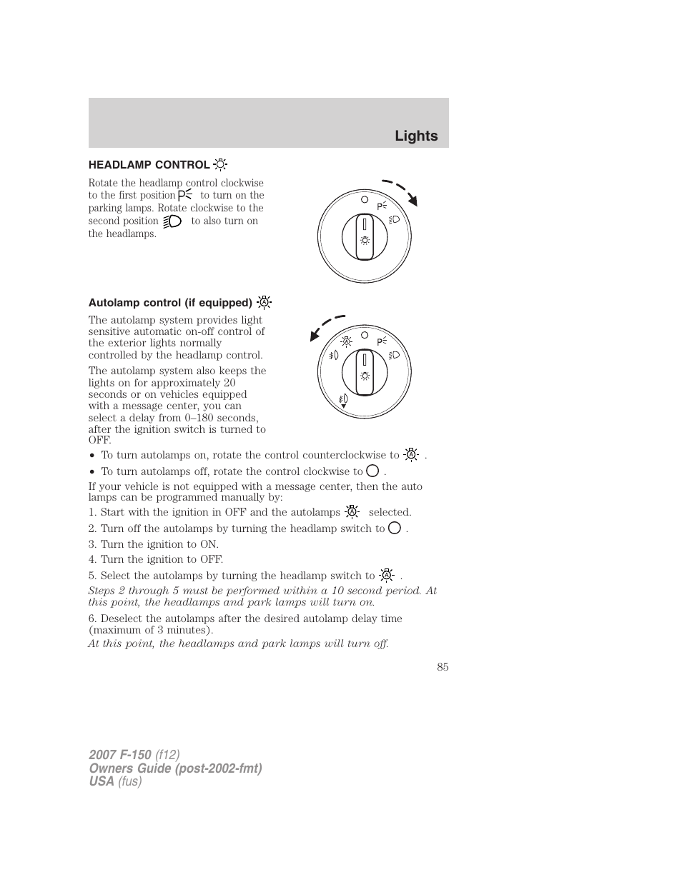 Lights, Headlamp control, Autolamp control (if equipped) | Headlamps | FORD 2007 F-150 v.2 User Manual | Page 85 / 368