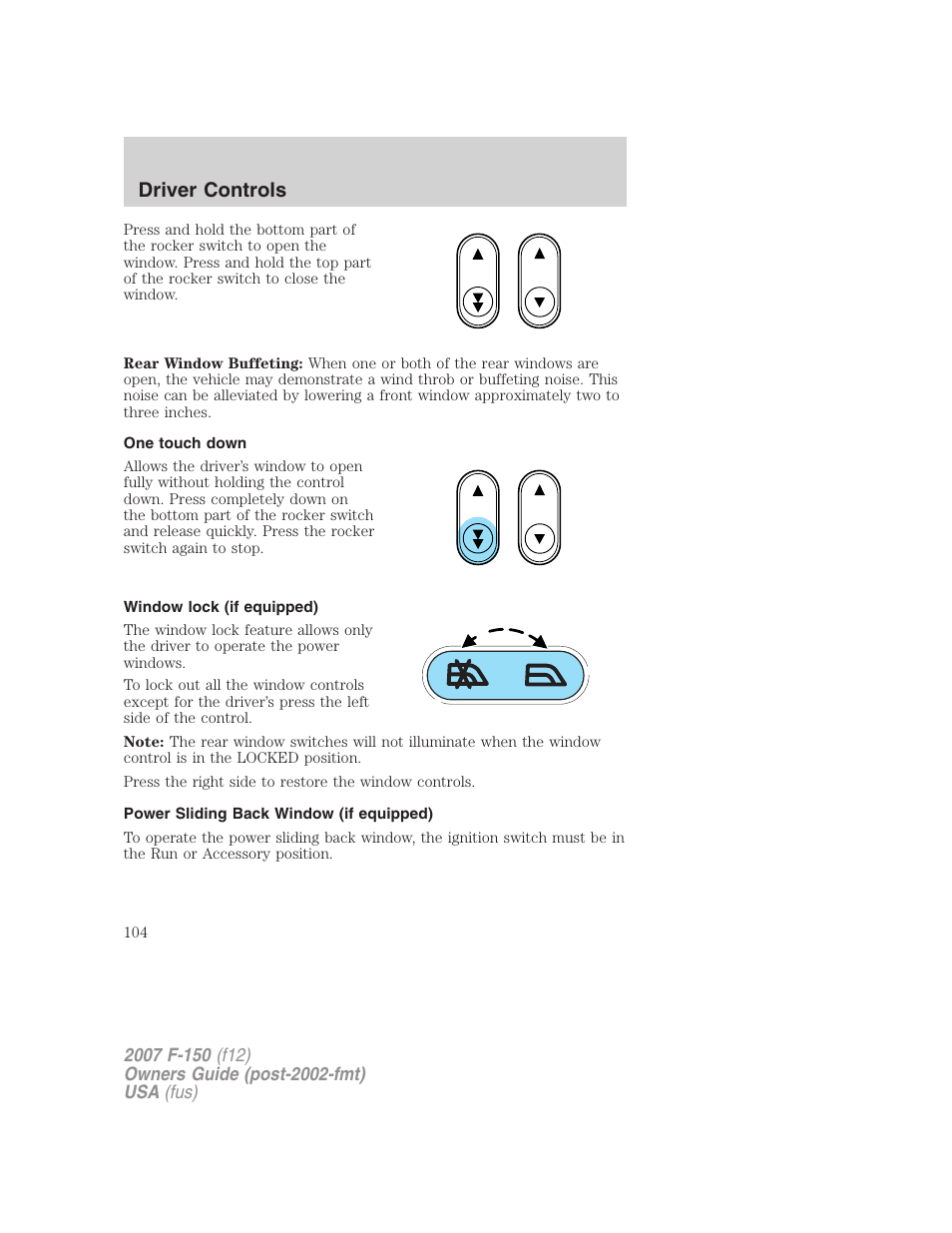 One touch down, Window lock (if equipped), Power sliding back window (if equipped) | Driver controls | FORD 2007 F-150 v.3 User Manual | Page 104 / 376