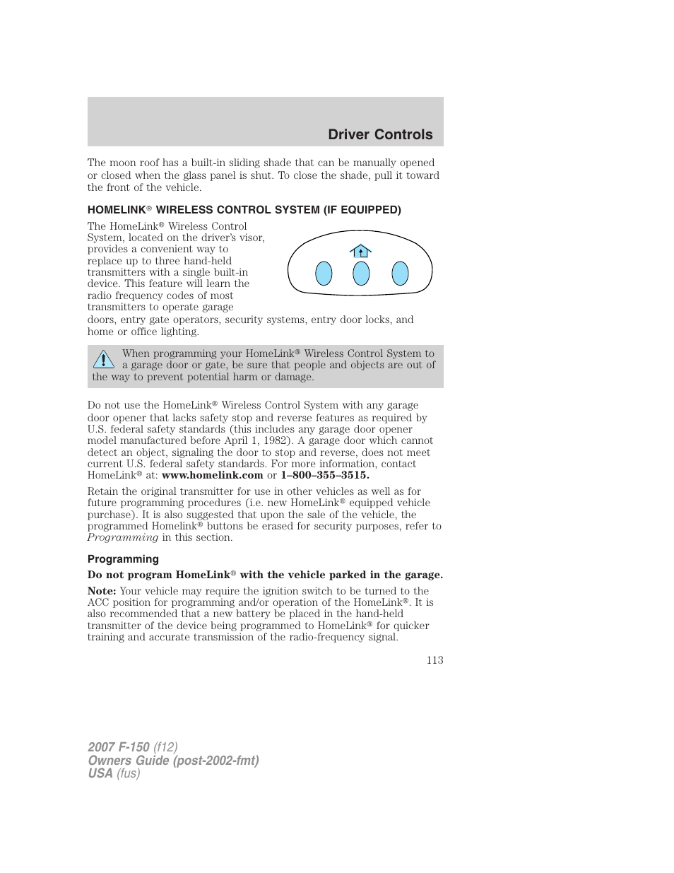 Homelink wireless control system (if equipped), Programming, Driver controls | FORD 2007 F-150 v.3 User Manual | Page 113 / 376