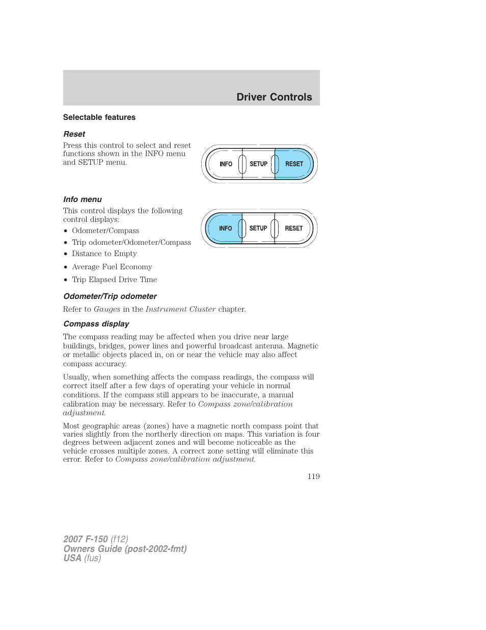 Selectable features, Reset, Info menu | Odometer/trip odometer, Compass display, Driver controls | FORD 2007 F-150 v.3 User Manual | Page 119 / 376