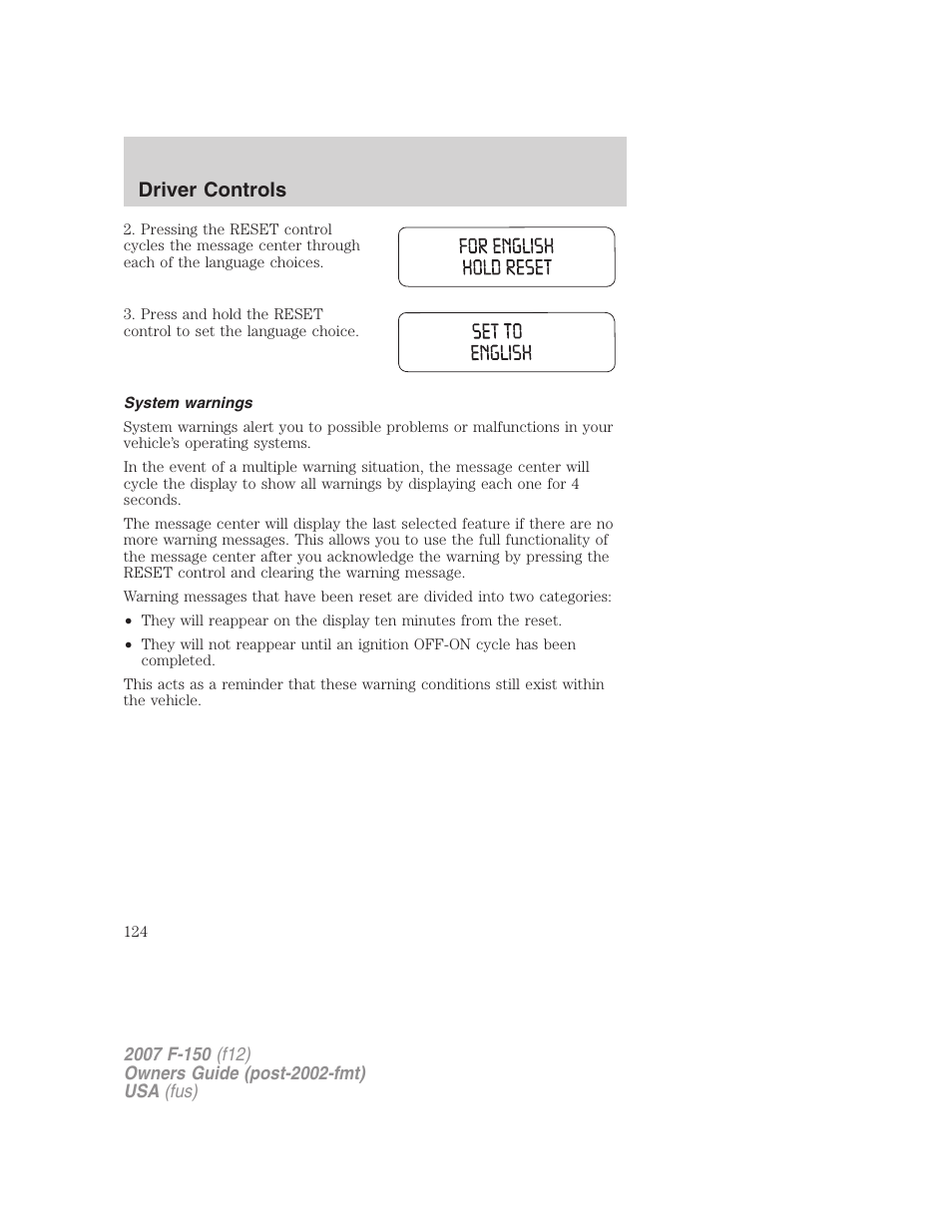 System warnings, Driver controls | FORD 2007 F-150 v.3 User Manual | Page 124 / 376