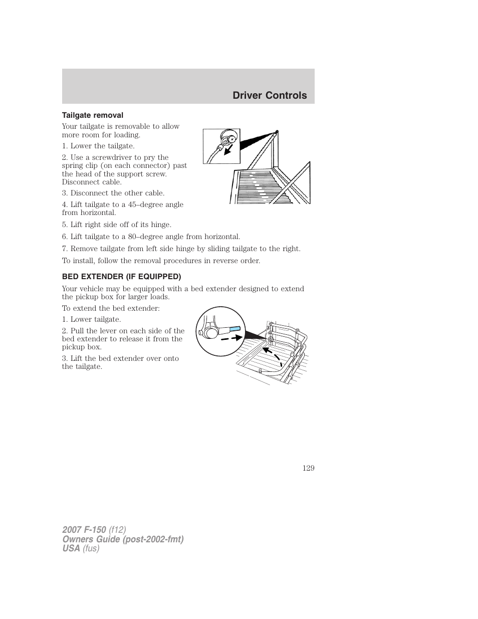 Tailgate removal, Bed extender (if equipped), Driver controls | FORD 2007 F-150 v.3 User Manual | Page 129 / 376