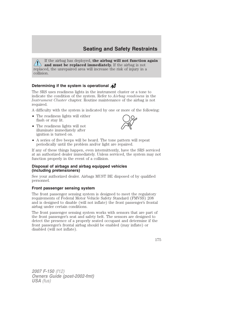 Determining if the system is operational, Front passenger sensing system, Seating and safety restraints | FORD 2007 F-150 v.3 User Manual | Page 175 / 376