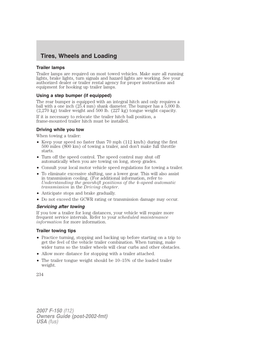 Trailer lamps, Using a step bumper (if equipped), Driving while you tow | Servicing after towing, Trailer towing tips, Tires, wheels and loading | FORD 2007 F-150 v.3 User Manual | Page 234 / 376
