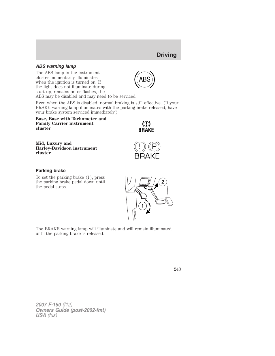 Abs warning lamp, Parking brake, P! brake | FORD 2007 F-150 v.3 User Manual | Page 243 / 376