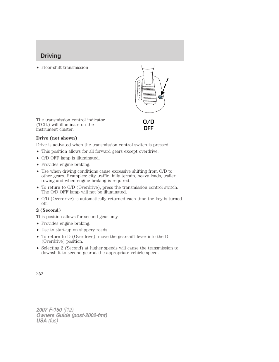 Driving | FORD 2007 F-150 v.3 User Manual | Page 252 / 376