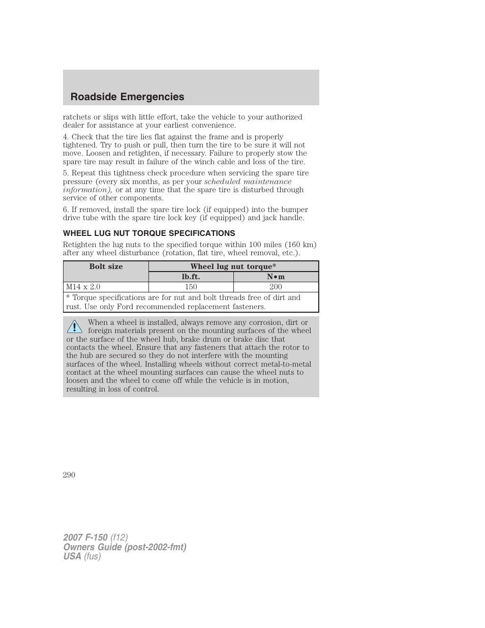 Wheel lug nut torque specifications, Lug nut torque, Roadside emergencies | FORD 2007 F-150 v.3 User Manual | Page 290 / 376