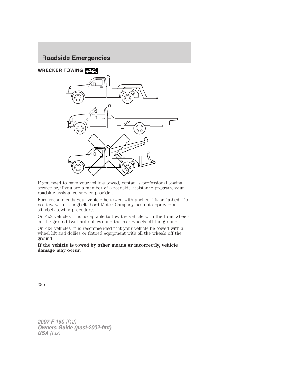 Wrecker towing, Roadside emergencies | FORD 2007 F-150 v.3 User Manual | Page 296 / 376