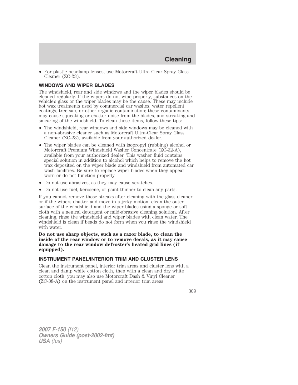 Windows and wiper blades, Instrument panel/interior trim and cluster lens, Cleaning | FORD 2007 F-150 v.3 User Manual | Page 309 / 376