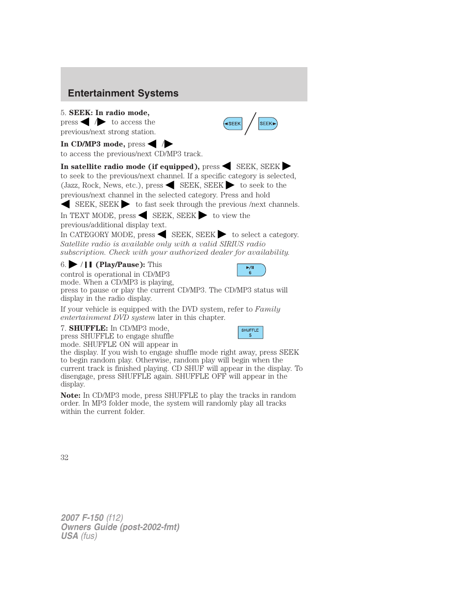 Entertainment systems | FORD 2007 F-150 v.3 User Manual | Page 32 / 376