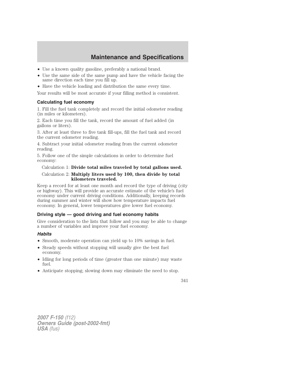 Calculating fuel economy, Habits, Maintenance and specifications | FORD 2007 F-150 v.3 User Manual | Page 341 / 376