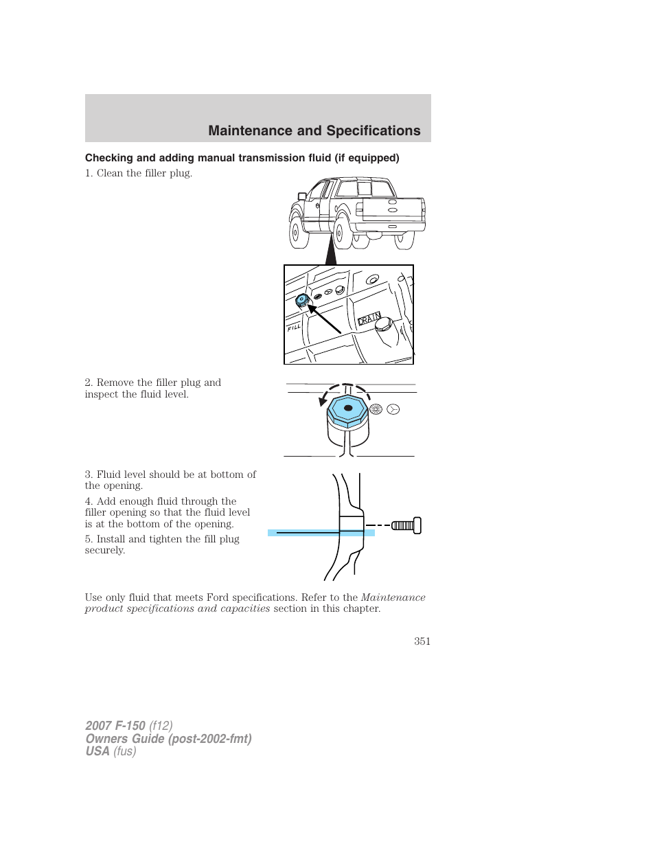 Maintenance and specifications | FORD 2007 F-150 v.3 User Manual | Page 351 / 376
