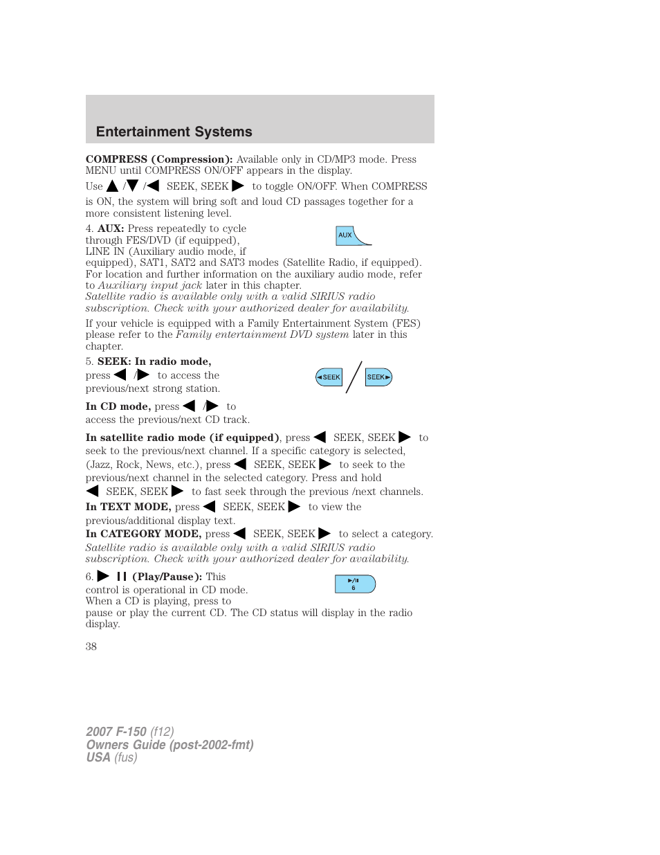 Entertainment systems | FORD 2007 F-150 v.3 User Manual | Page 38 / 376