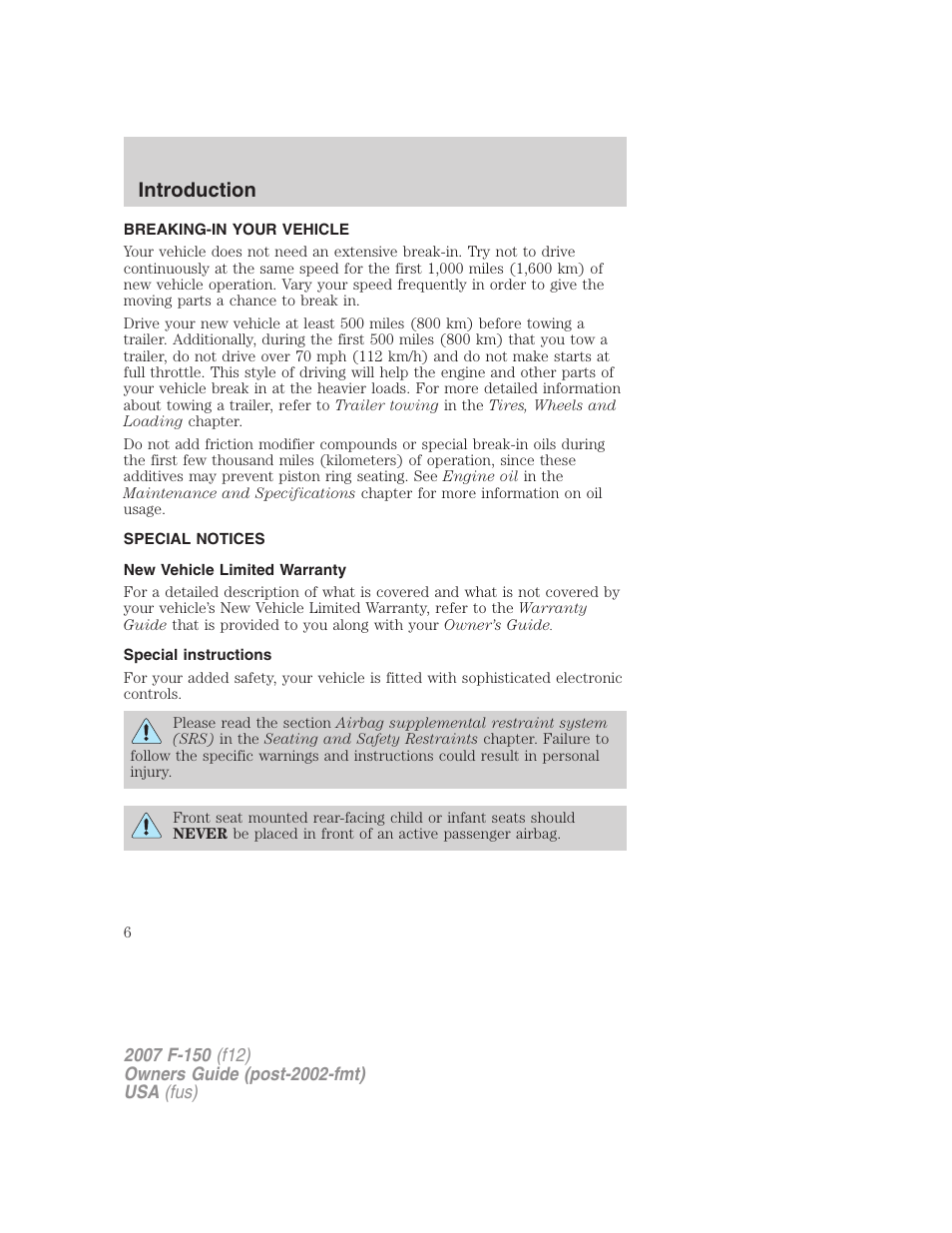 Breaking-in your vehicle, Special notices, New vehicle limited warranty | Special instructions, Introduction | FORD 2007 F-150 v.3 User Manual | Page 6 / 376