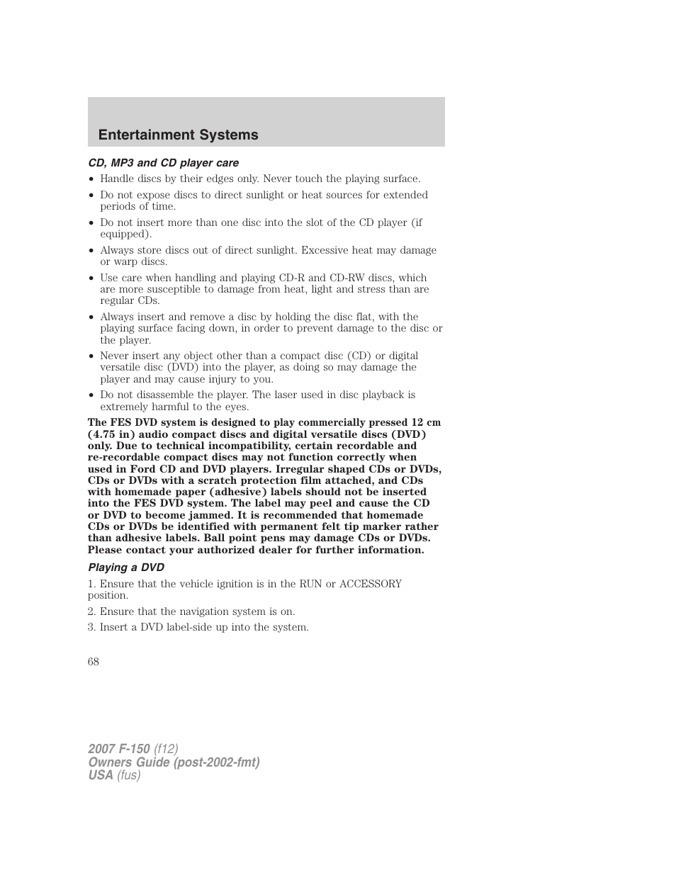 Cd, mp3 and cd player care, Playing a dvd, Entertainment systems | FORD 2007 F-150 v.3 User Manual | Page 68 / 376