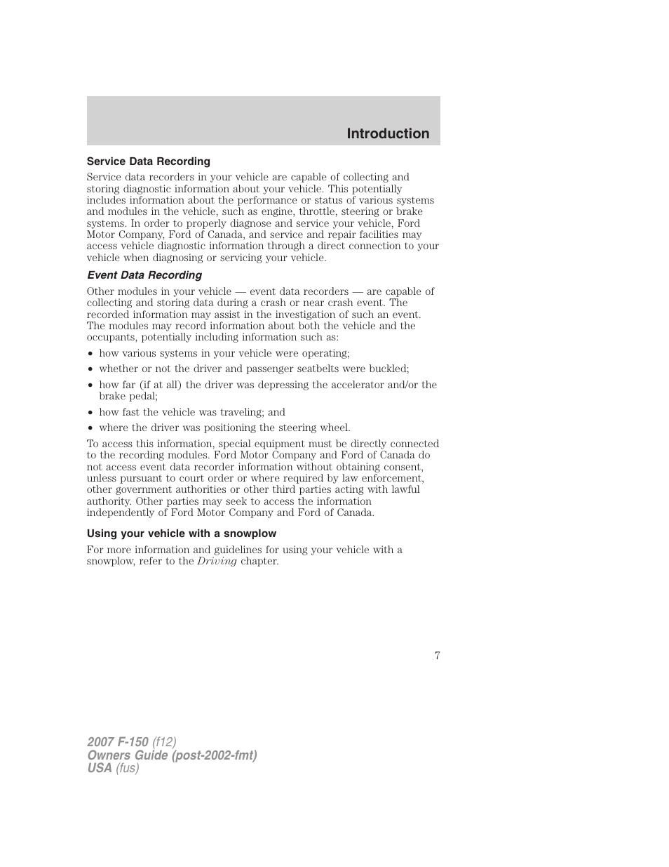 Service data recording, Event data recording, Using your vehicle with a snowplow | Introduction | FORD 2007 F-150 v.3 User Manual | Page 7 / 376