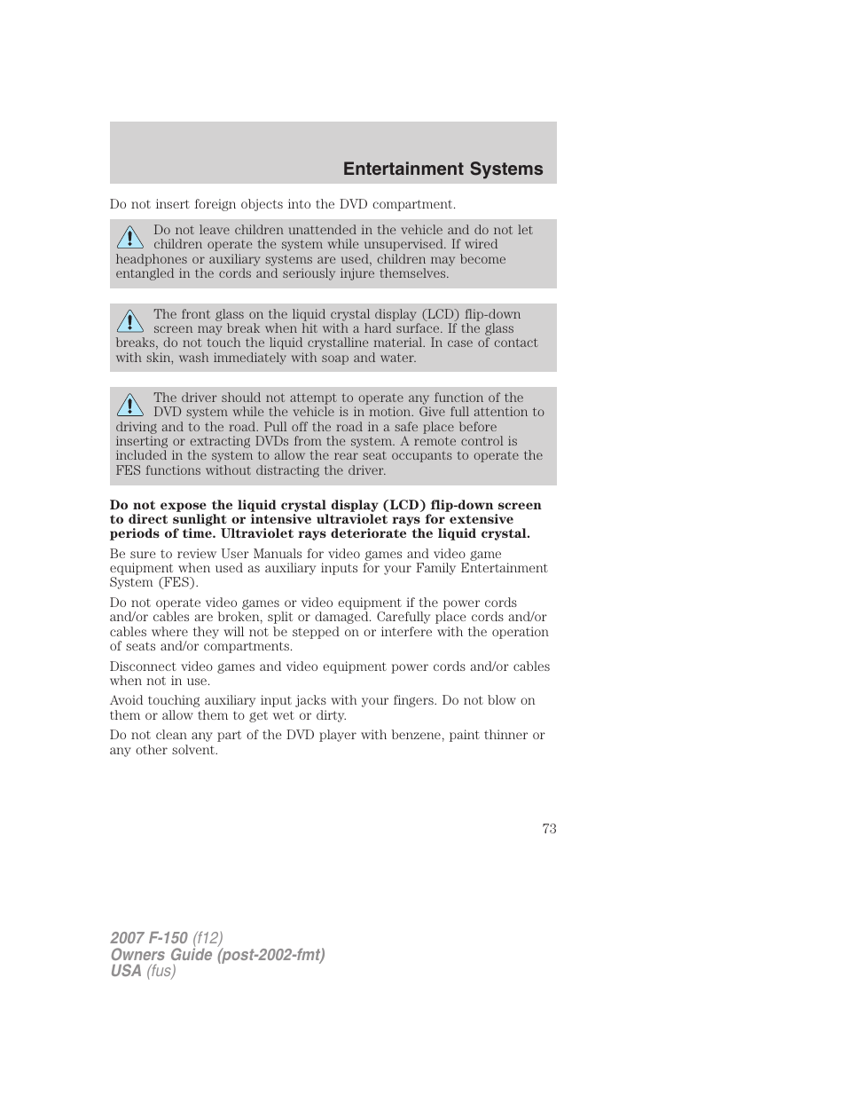 Entertainment systems | FORD 2007 F-150 v.3 User Manual | Page 73 / 376