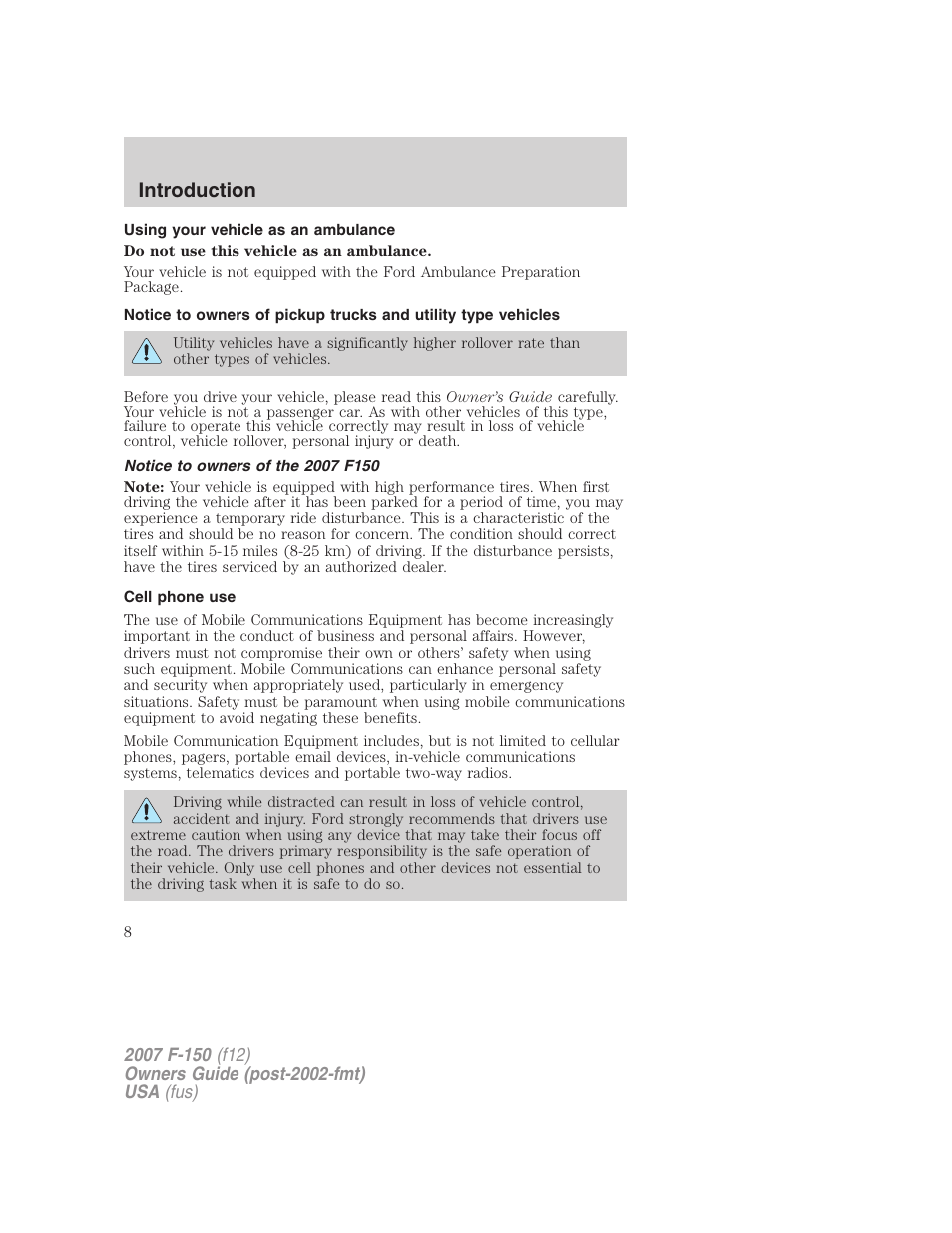 Using your vehicle as an ambulance, Notice to owners of the 2007 f150, Cell phone use | Introduction | FORD 2007 F-150 v.3 User Manual | Page 8 / 376