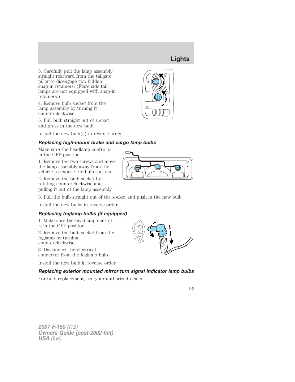 Replacing high-mount brake and cargo lamp bulbs, Replacing foglamp bulbs (if equipped), Lights | FORD 2007 F-150 v.3 User Manual | Page 95 / 376