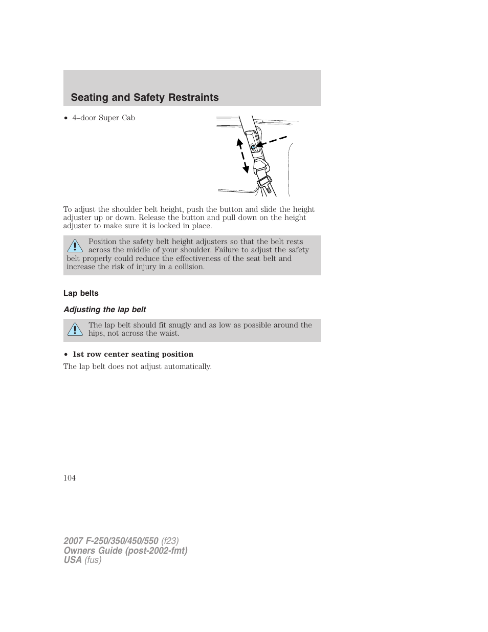 Lap belts, Adjusting the lap belt, Seating and safety restraints | FORD 2007 F-550 v.1 User Manual | Page 104 / 312