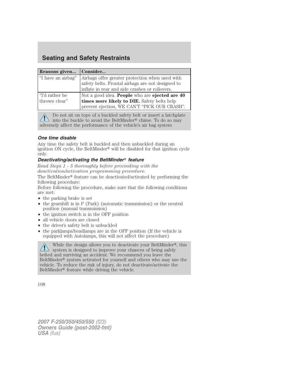 One time disable, Deactivating/activating the beltminder feature, Seating and safety restraints | FORD 2007 F-550 v.1 User Manual | Page 108 / 312