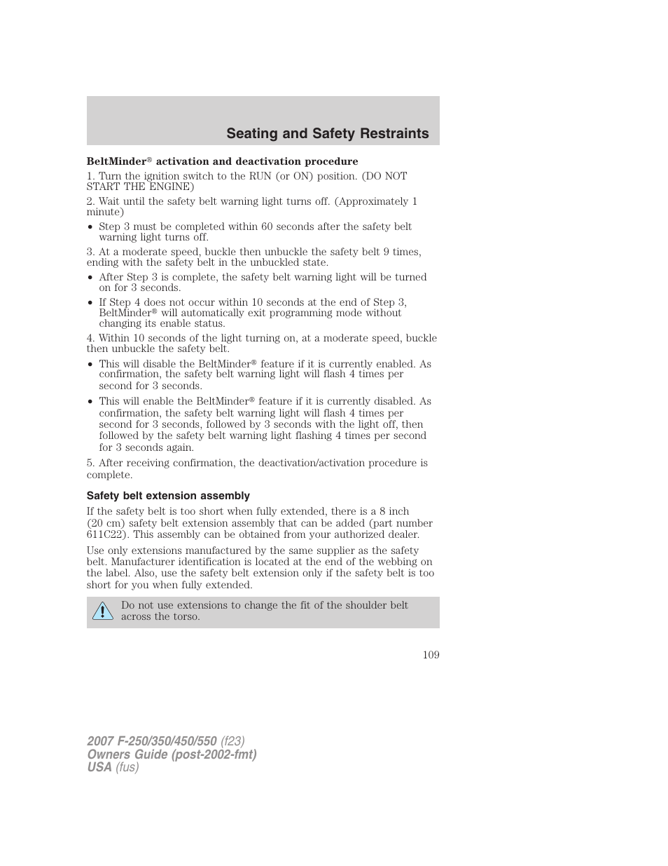 Safety belt extension assembly, Seating and safety restraints | FORD 2007 F-550 v.1 User Manual | Page 109 / 312