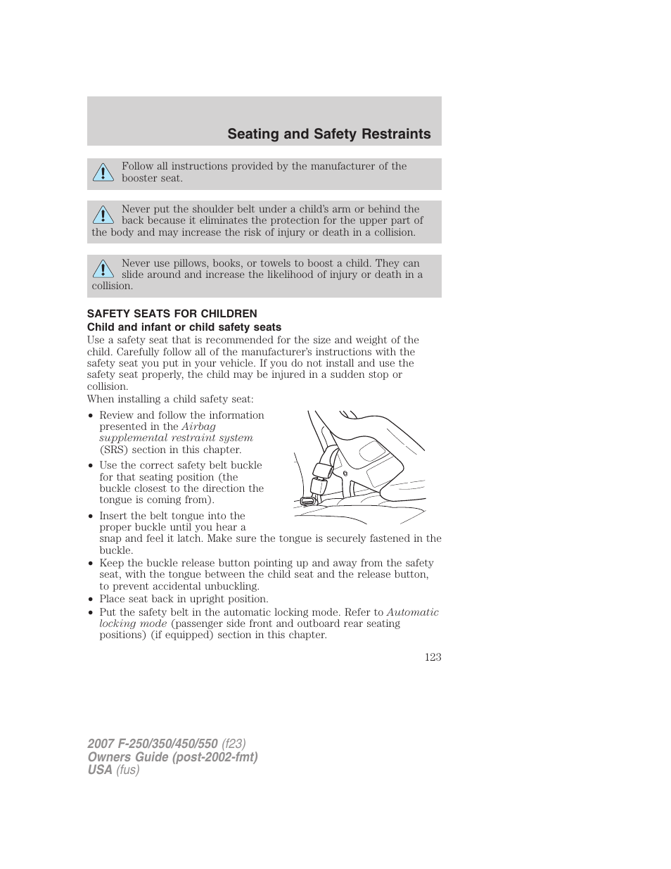 Safety seats for children, Child and infant or child safety seats, Seating and safety restraints | FORD 2007 F-550 v.1 User Manual | Page 123 / 312