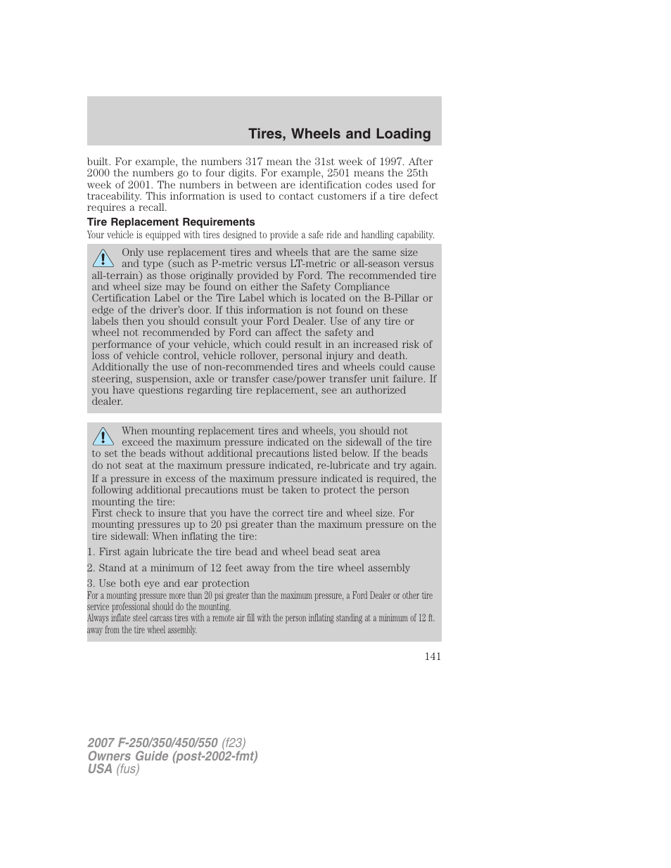 Tire replacement requirements, Tires, wheels and loading | FORD 2007 F-550 v.1 User Manual | Page 141 / 312