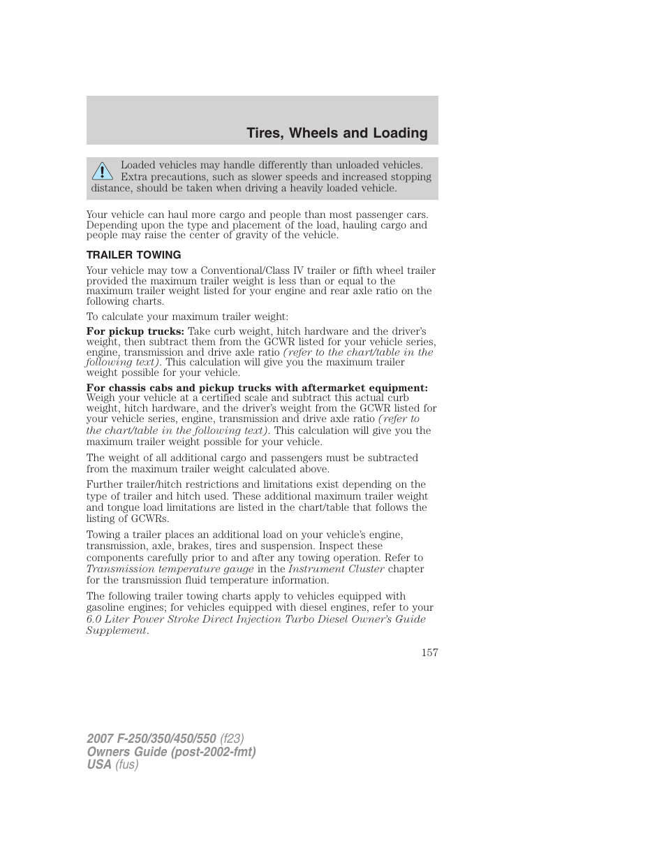 Trailer towing, Tires, wheels and loading | FORD 2007 F-550 v.1 User Manual | Page 157 / 312